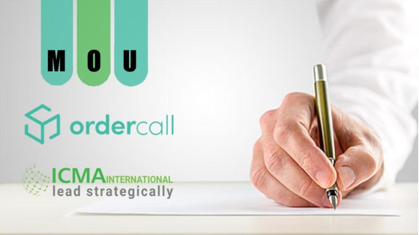 Ordercall signs MoU with ICMAP to optimize talent acquisition