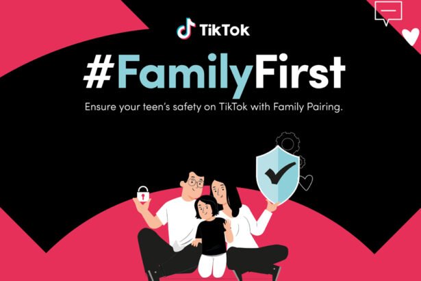 #FamilyFirst: TikTok Reinforces Commitment to Safety with its Family Pairing Feature