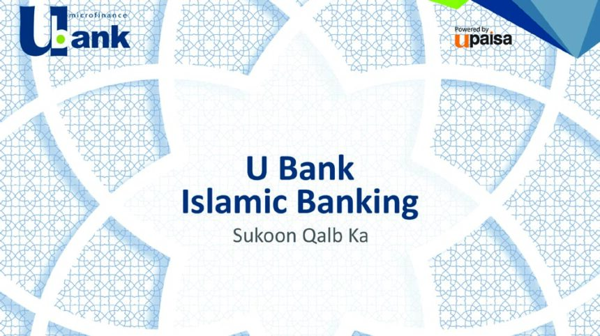 U Microfinance Bank receives commercial license for extending nationwide Islamic Banking services