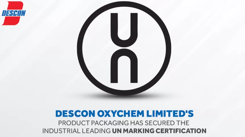 Descon Oxychem Earns UN Mark Accreditation for Product Packaging