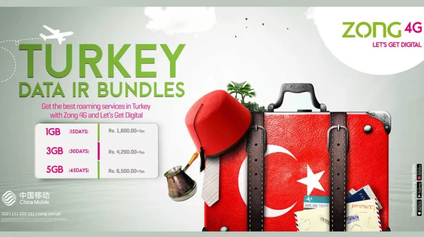 Zong 4G's Exclusive Roaming Data Bundles for Your Turkey Adventure