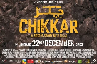 Dareechay Films Unveils the Trailer for Highly-Anticipated 'Chikkar'