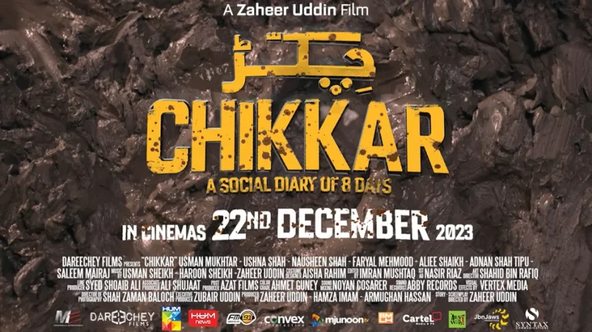 Dareechay Films Unveils the Trailer for Highly-Anticipated 'Chikkar'