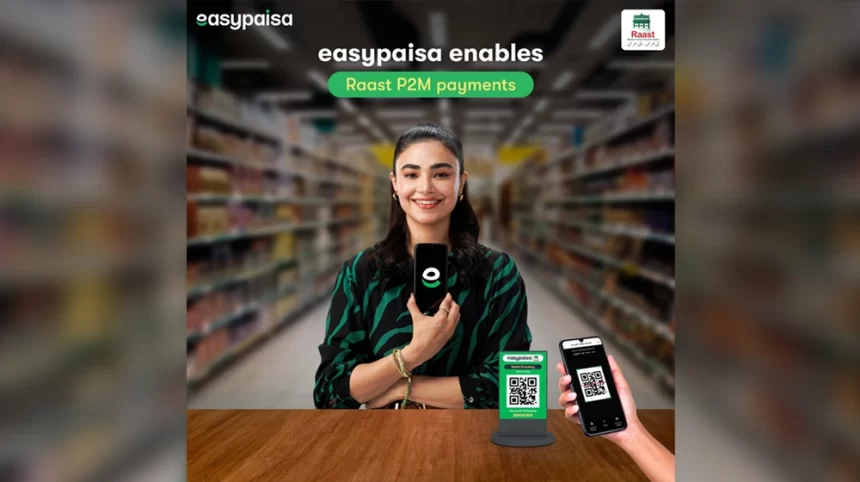 Easypaisa Boosts Merchant Payments with Raast Integration