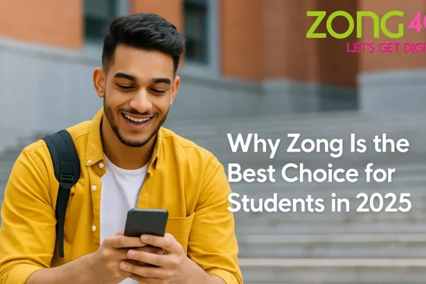 Why Zong Is the Best Choice for Students in 2025