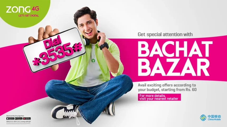 Zong Launches Bachat Bazar with Pocket-Friendly Bundles and Exclusive Deals