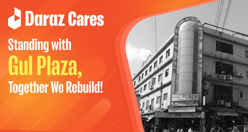 Daraz Pakistan announces a dedicated support initiative for sellers affected by the Gul Plaza tragedy