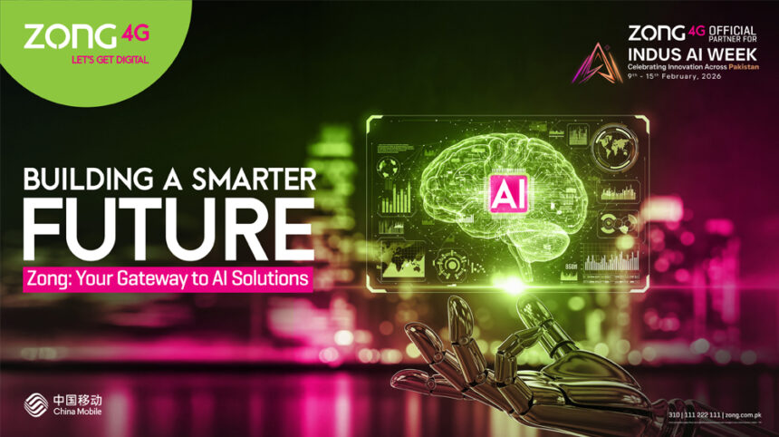 Zong Partners with MOITT for Indus AI Week 2026 to Accelerate National AI Adoption