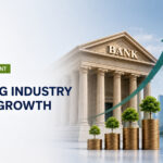 Banking Industry Backs Growth-Oriented Budget